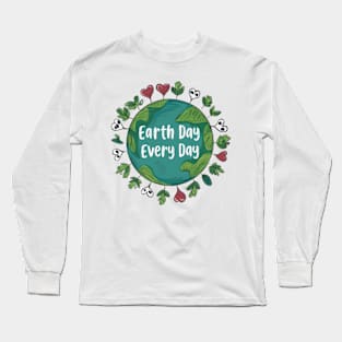 Earth Day Every Day Cool Long Sleeve T-Shirt